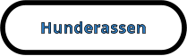 Hunderassen